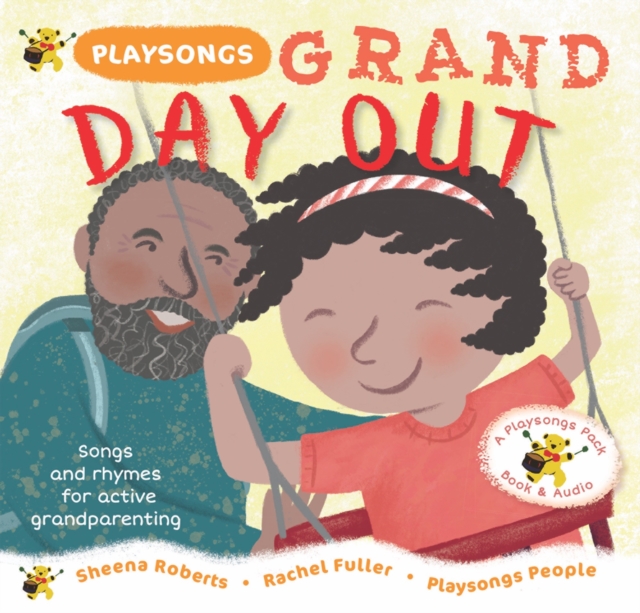 Playsongs Grand Day Out : Songs and rhymes for active grandparenting, Mixed media product Book