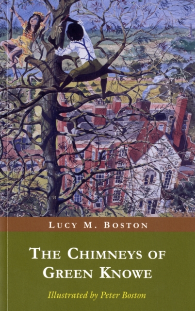 The Chimneys of Green Knowe, Paperback / softback Book
