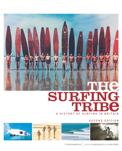 The Surfing Tribe : A History of Surfing in Britain, Paperback / softback Book