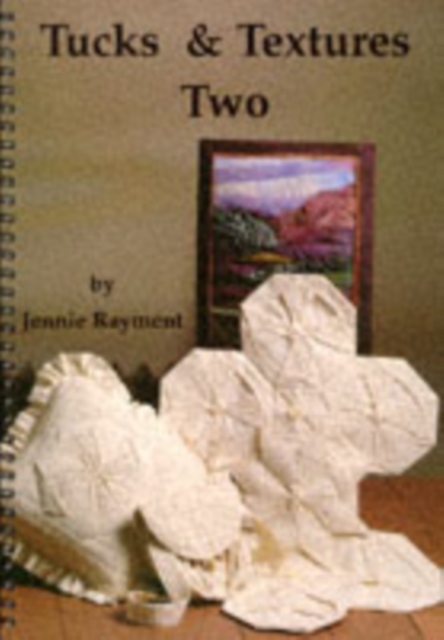 Tucks and Textures Two, Paperback / softback Book