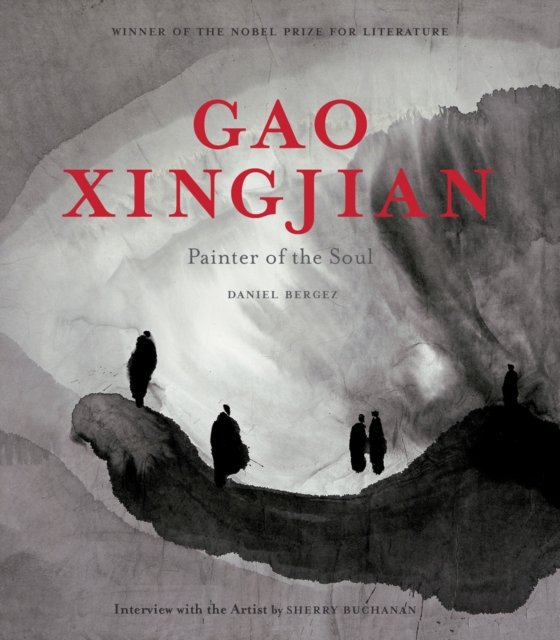 Gao Xingjian : Painter of the Soul, Hardback Book
