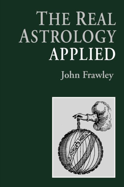 The Real Astrology Applied, Paperback / softback Book