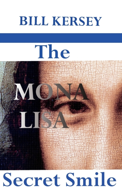 The Mona Lisa Secret Smile, Paperback / softback Book