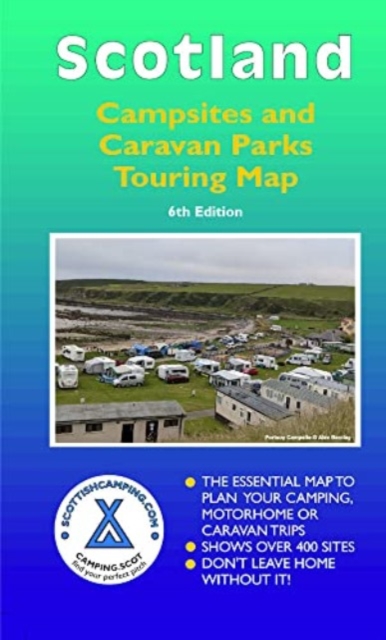 Scotland Campsites and Caravan Parks : Touring Map, Sheet map, folded Book