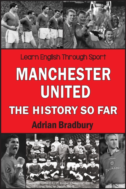 Manchester United, The History So Far, EPUB eBook
