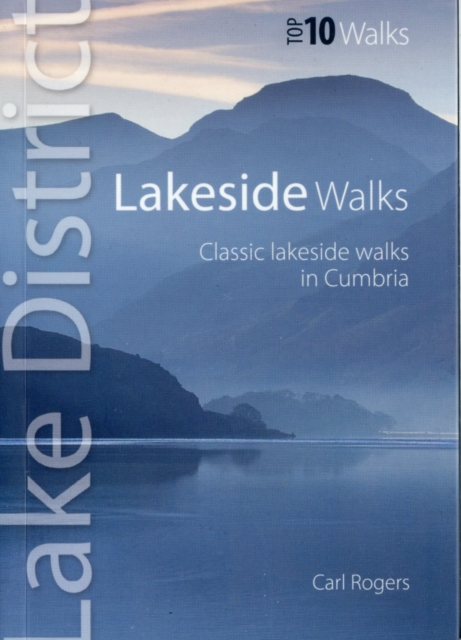 Lakeside Walks : Classic Lakeside Walks in Cumbria, Paperback / softback Book