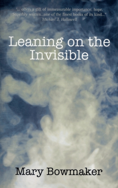Leaning on the Invisible, Paperback / softback Book