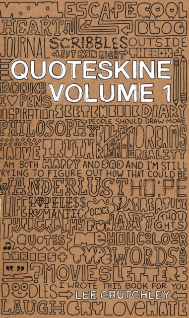 Quoteskine Vol 1, Hardback Book