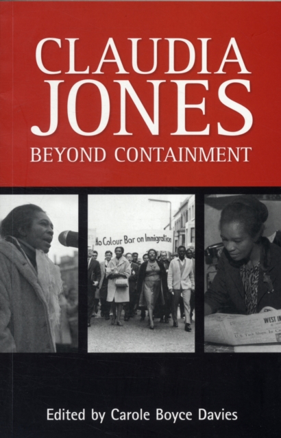 Claudia Jones: Beyond Containment, Paperback / softback Book