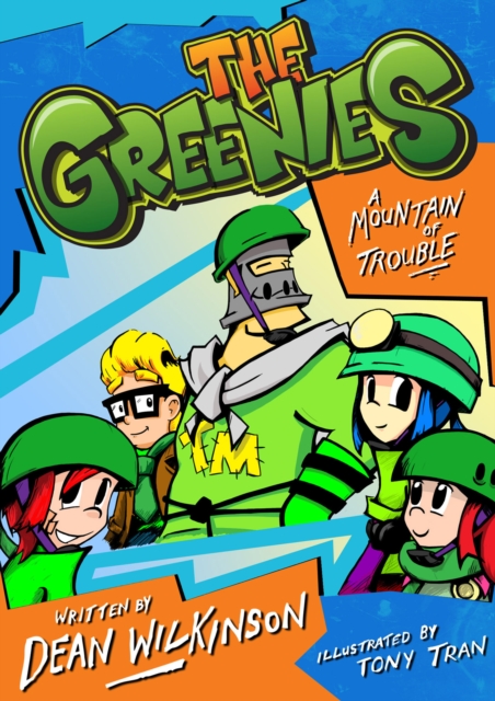 Greenies Book 1: A Mountain Of Trouble!, EPUB eBook
