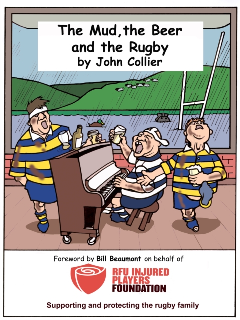 THE MUD THE BEER AND THE RUGBY, PDF eBook