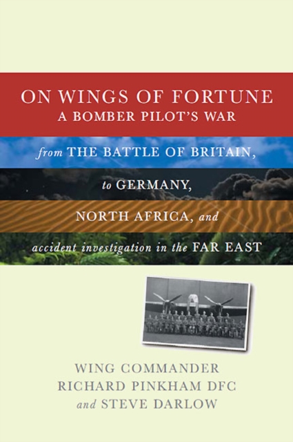 On Wings of Fortune : A Bomber Pilot's War, EPUB eBook