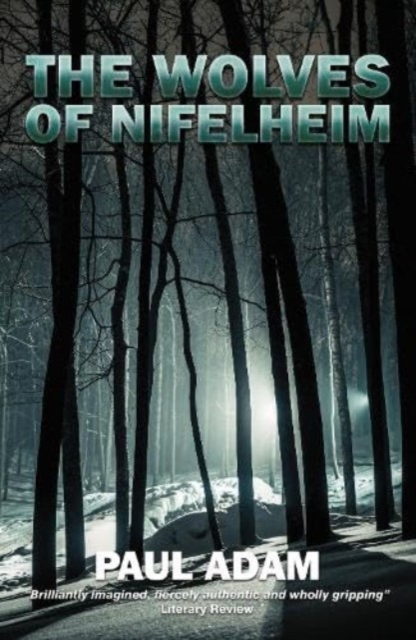 The Wolves of Nifelheim, Paperback / softback Book