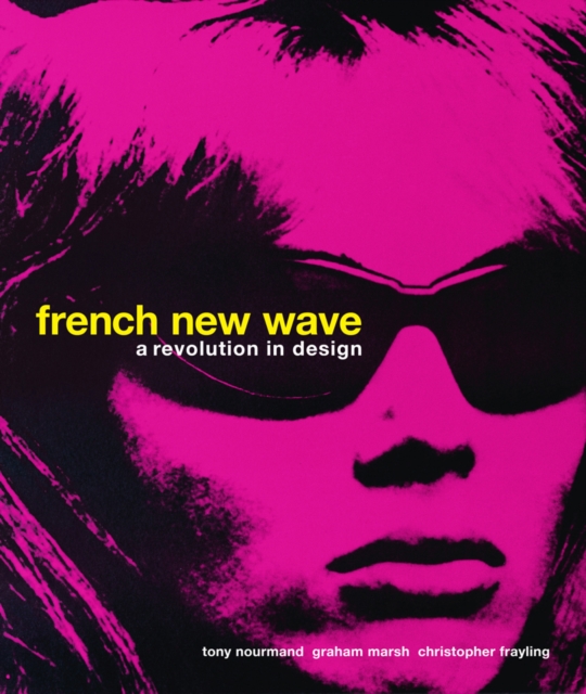 French New Wave : A Revolution in Design, Hardback Book