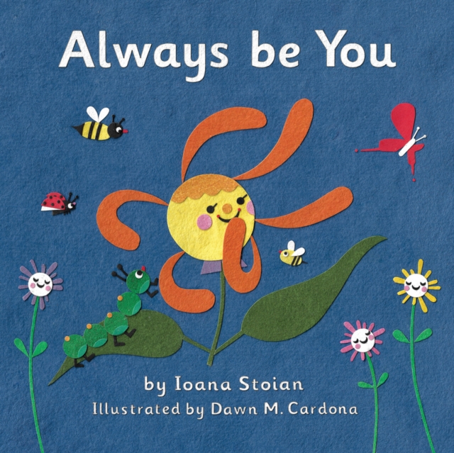 Always be You, Board book Book