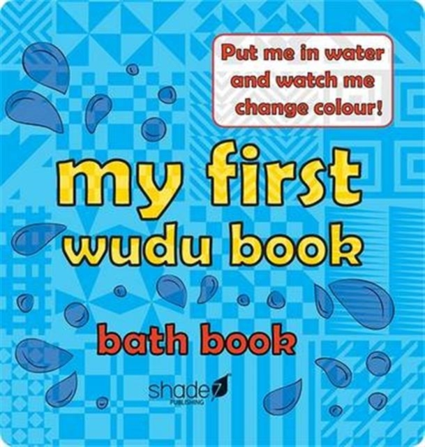 My First Wudu Book: Baby Bath Book, Bath book Book