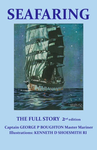 Seafaring : The Full Story, Paperback / softback Book