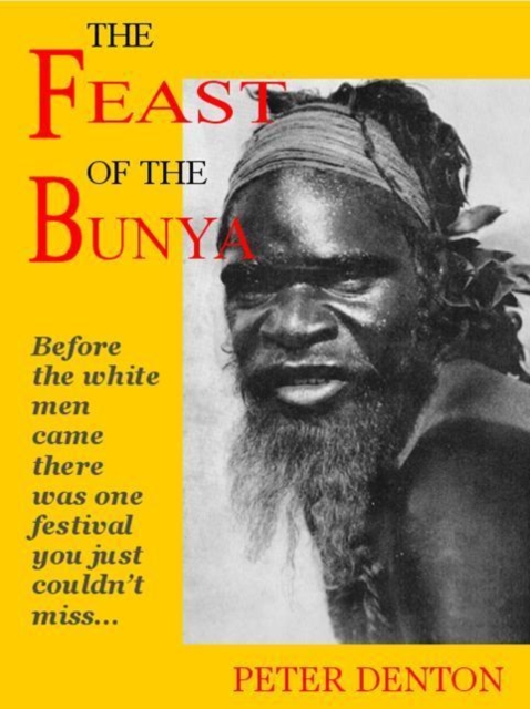 Feast of the Bunya, EPUB eBook