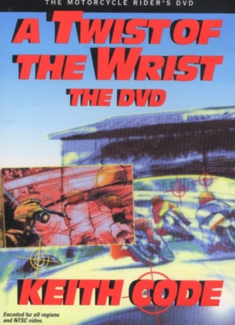 Twist of the Wrist, the DVD : The Motorcycle Rider's DVD, Digital Book