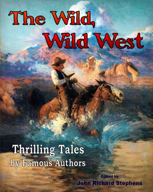 The Wild, Wild West, EPUB eBook