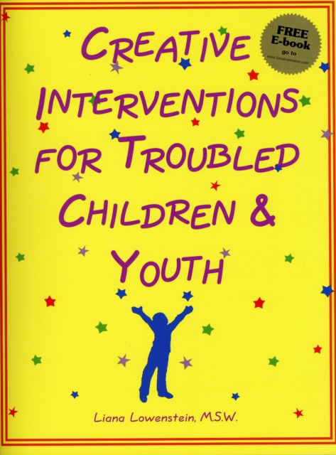 Creative Interventions for Troubled Children & Youth, Paperback / softback Book