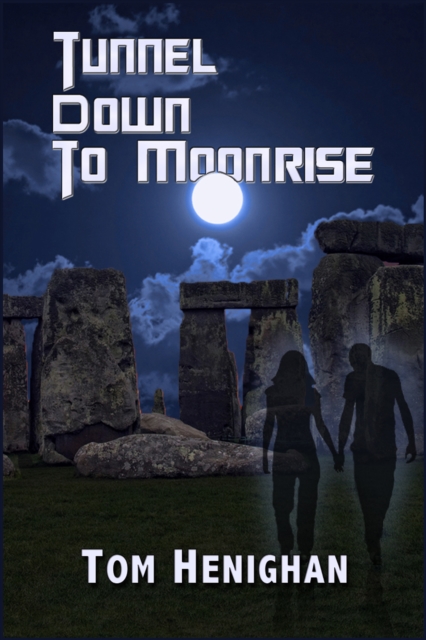 Tunnel Down to Moonrise, EPUB eBook