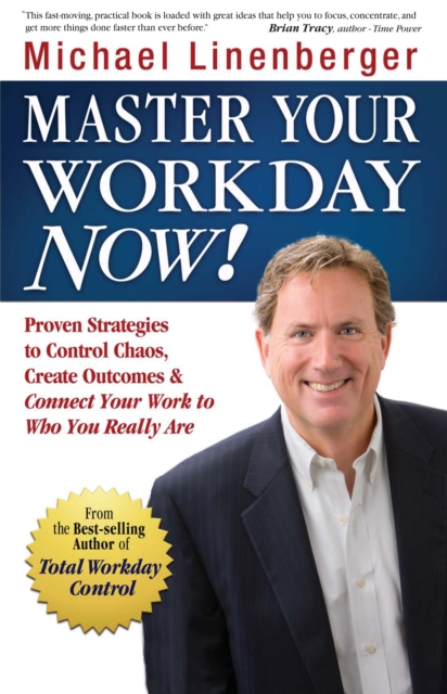Master Your Workday Now: Proven Strategi, EPUB eBook