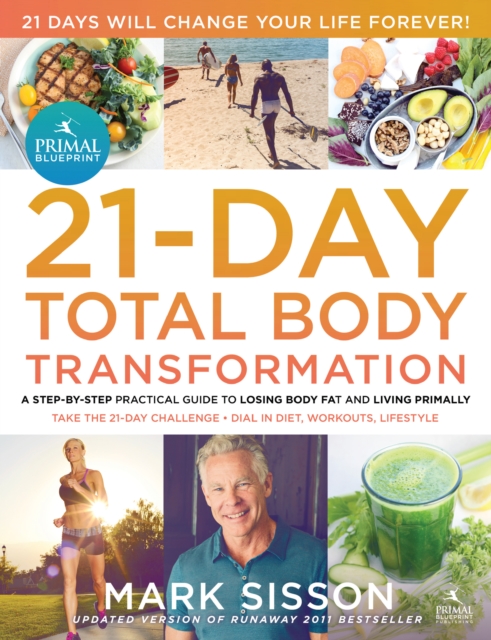 The Primal Blueprint 21-Day Total Body Transformation, EPUB eBook