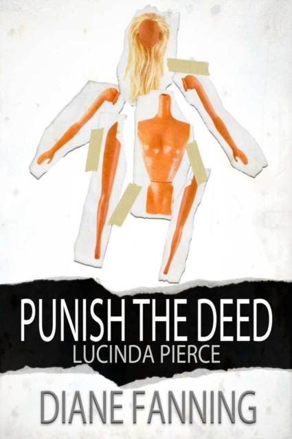 Punish the Deed (A Lucinda Pierce Mystery), EPUB eBook