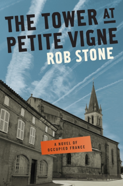 Tower at Petite Vigne, EPUB eBook