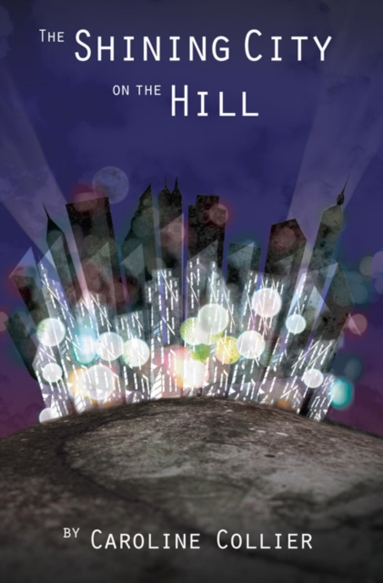 Shining City On The Hill, EPUB eBook