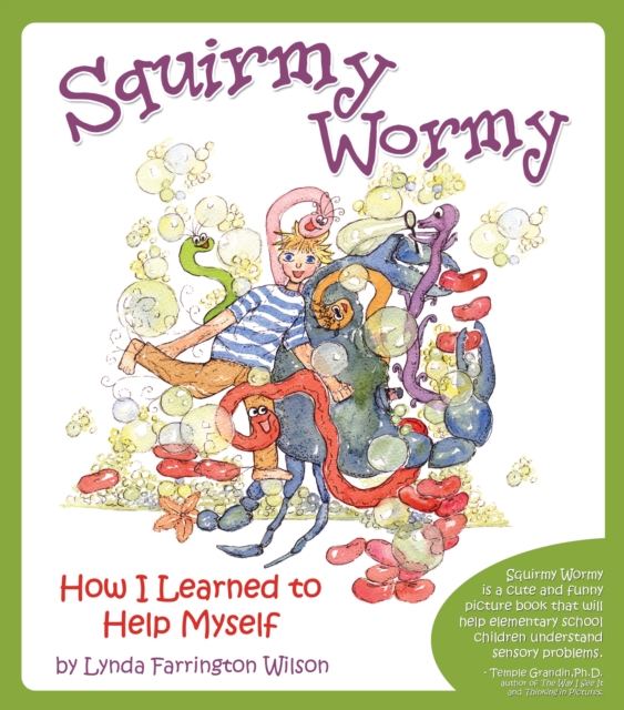 Squirmy Wormy : How I Learned to Help Myself, EPUB eBook
