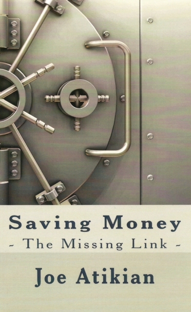 Saving Money: the Missing Link, EPUB eBook