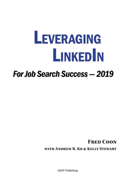 Leveraging LinkedIn for Job Search Success 2019, EPUB eBook