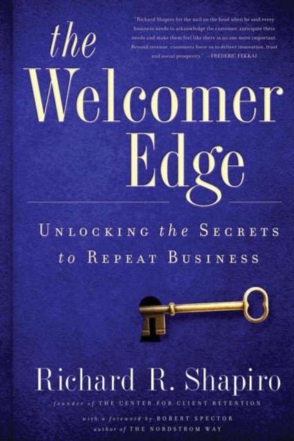 The Welcomer Edge: Unlocking the Secrets to Repeat Business, EPUB eBook