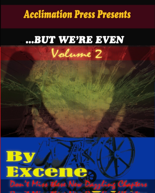 ...But We're Even -Volume 2, EPUB eBook