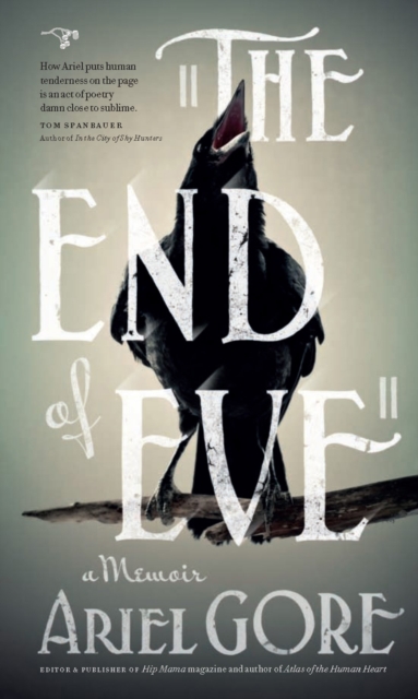 The End of Eve : A Memoir, EPUB eBook