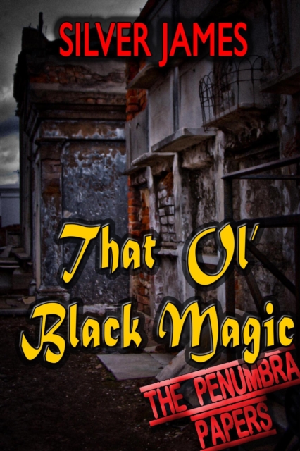 That Ol' Black Magic, EPUB eBook