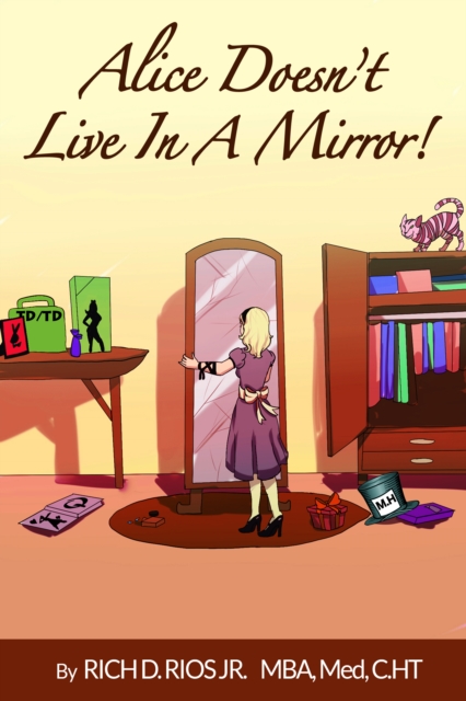 Alice Doesn't Live in the Mirror, EPUB eBook