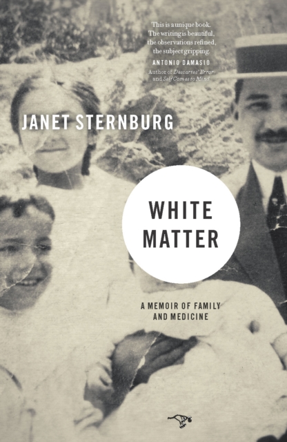 White Matter : A Memoir of Family and Medicine, EPUB eBook