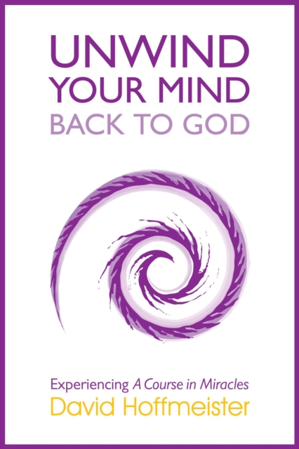 Unwind Your Mind - Back to God, EPUB eBook
