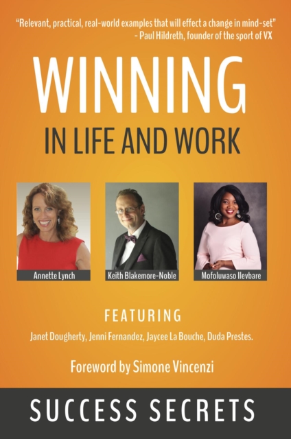 Winning in Life and Work : Success Secrets, EPUB eBook