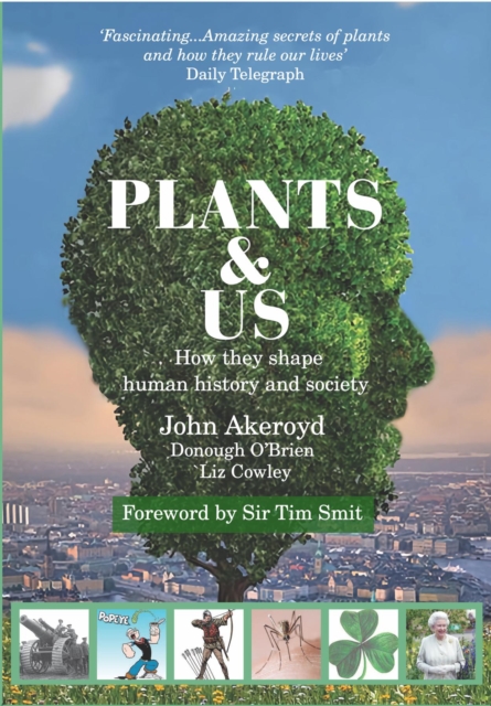 Plants & Us : How they shape human history & society, EPUB eBook