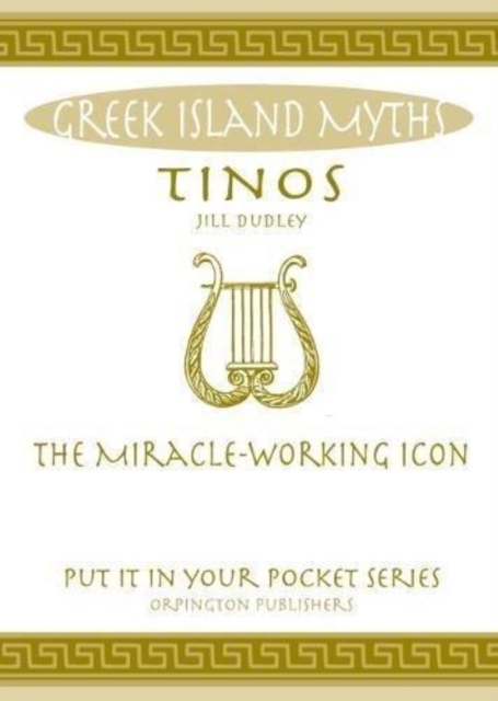 Tinos : The Miracle-Working Icon., Paperback / softback Book