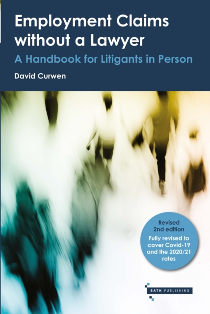 Employment Claims without a Lawyer : A Handbook for Litigants in Person, Paperback / softback Book