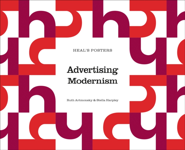 Heal's Posters : Advertising Modernism, Paperback / softback Book