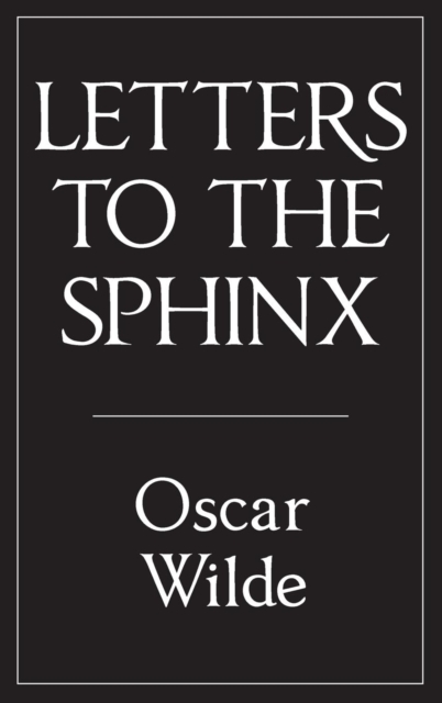Letters to the Sphinx, Hardback Book