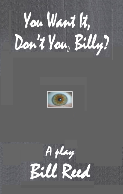 You Want It, Don't You, Billy?, EPUB eBook