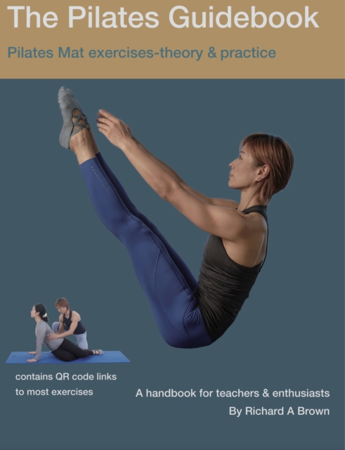 The Pilates Guidebook : Pilates Mat Exercises Theory & Practice, EPUB eBook