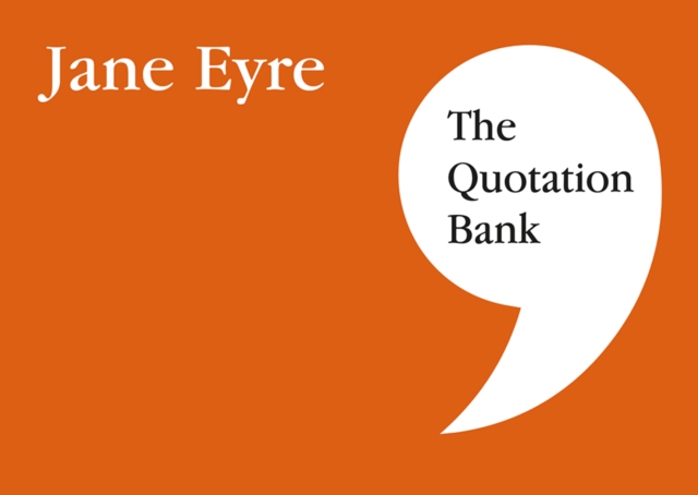 The Quotation Bank : Jane Eyre GCSE Revision and Study Guide for English Literature 9-1, Paperback / softback Book